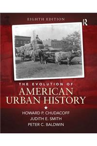The Evolution of American Urban Society