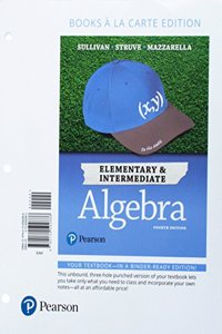 Elementary & Intermediate Algebra