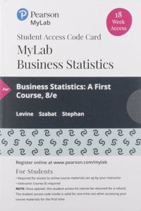 Mylab Statistics with Pearson Etext -- 18 Week Standalone Access Card -- For Business Statistics