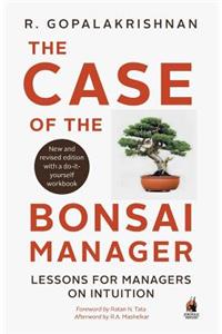 The Case of the Bonsai Manager