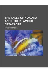 The Falls of Niagara and Other Famous Cataracts