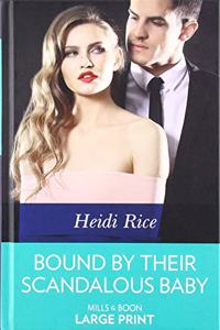 Bound By Their Scandalous Baby