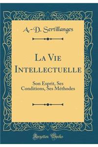 La Vie Intellectuelle
