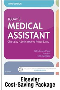 Today'S Medical Assistant - Book, Study Guide, and Simchart for the Medical Office 2018 Edition Package: Clinical & Admi