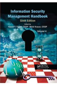 Information Security Management Handbook, Volume 4