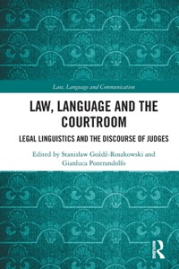 Law, Language and the Courtroom