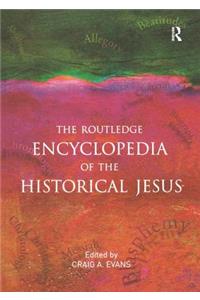 The Routledge Encyclopedia of the Historical Jesus