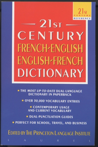 21st Century French-English English-French Dictionary