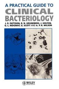 Practical Guide to Clinical Bacteriology