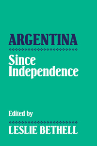 Argentina Since Independence