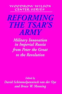 Reforming the Tsar's Army