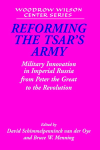 Reforming the Tsar's Army