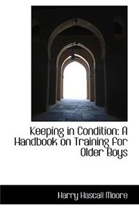 Keeping in Condition