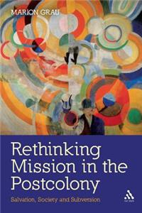 Rethinking Mission in the Postcolony