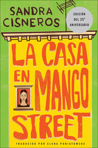 La Casa En Mango Street (the House on Mango Street)