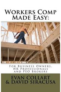 Workers Comp Made Easy