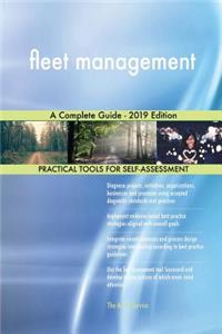 fleet management A Complete Guide - 2019 Edition