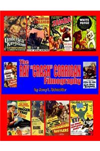 The Ray Crash Corrigan Filmgraphy