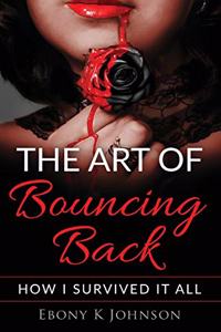Art of Bouncing Back