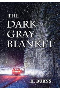 The Dark Gray Blanket