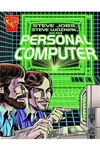 Steve Jobs, Steve Wozniak, and the Personal Computer