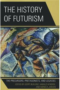 The History of Futurism