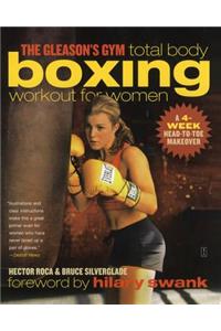 Gleason's Gym Total Body Boxing Workout for Women