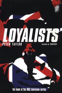 The Loyalists: Ulster Protestant Paramilitaries