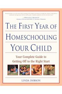 The First Year of Homeschooling Your Child