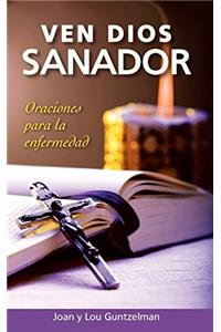 Ven Dios Sanador