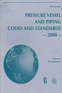 Pressure Vessels and Piping Codes and Standards - 2000