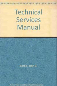 TECHNICAL SERVICES MANUAL FOR