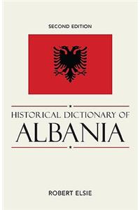 Historical Dictionary of Albania