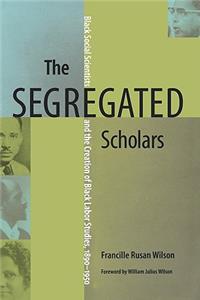 Segregated Scholars