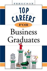 Top Careers for Business Graduates