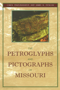 Petroglyphs and Pictographs of Missouri
