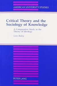 Critical Theory and the Sociology of Knowledge