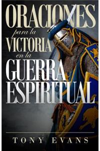 Oraciones Para La Victoria En La Guerra Espiritual