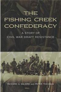 The Fishing Creek Confederacy