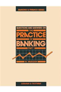 The Practice of Banking 2