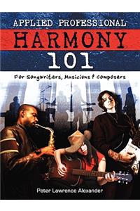 Applied Professional Harmony 101