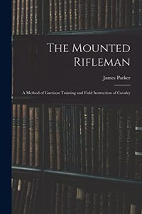 Mounted Rifleman