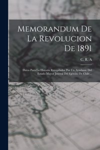 Memorandum De La Revolucion De 1891