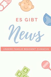 Es gibt News unsere Familie bekommt Zuwachs