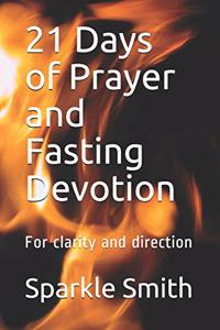 21 Days of Prayer and Fasting Devotion