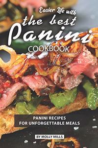 Easier Life with the Best Panini Cookbook