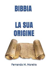 Bibbia La Sua Origine