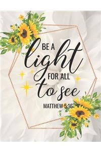 Be a Light for All to See
