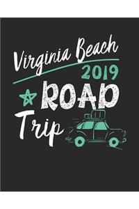 Virginia Beach Road Trip 2019