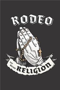 Rodeo Ist Meine Religion